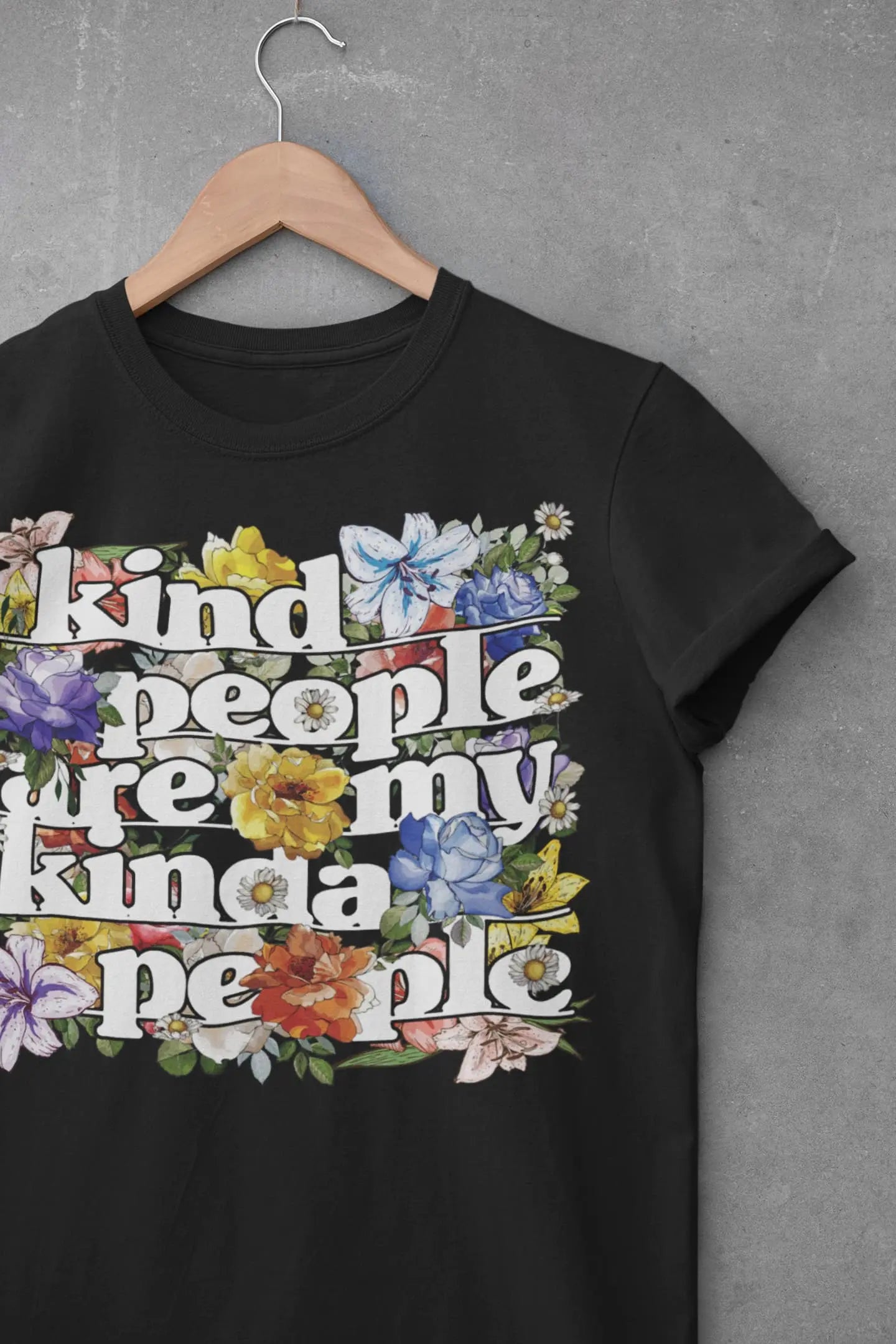 Kind People Graphic Tee Shirt, Hoodie Sweatshirt
